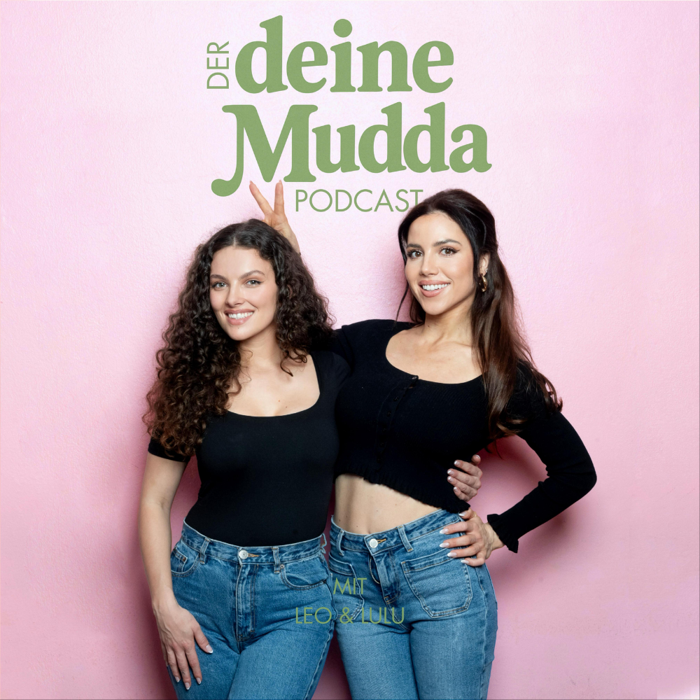 Der Deine Mudda Podcast